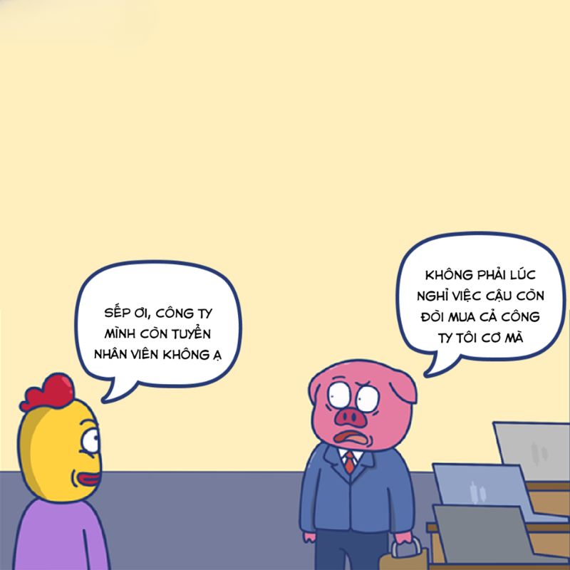 89+ Meme nghỉ việc hài hước cho dân công sở cực viral 9 Meme nhân viên muốn mua lại công ty