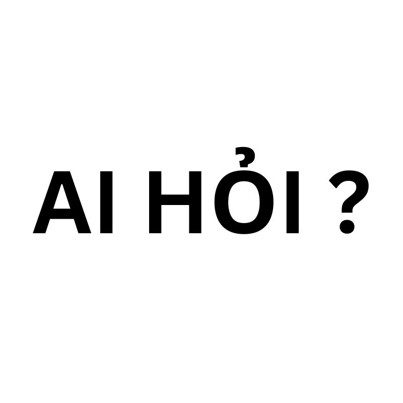 ai hỏi