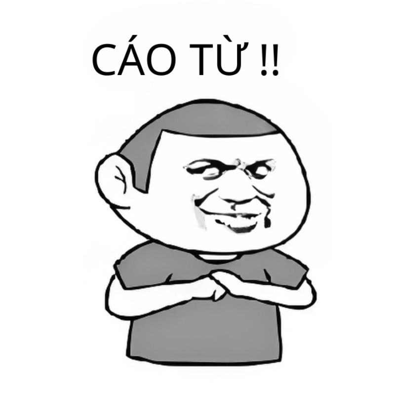 Sưu tầm 99+ meme cáo từ cực hài, cáo biệt theo kiểu giang hồ 51 meme cáo từ khó đở