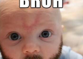 bruh