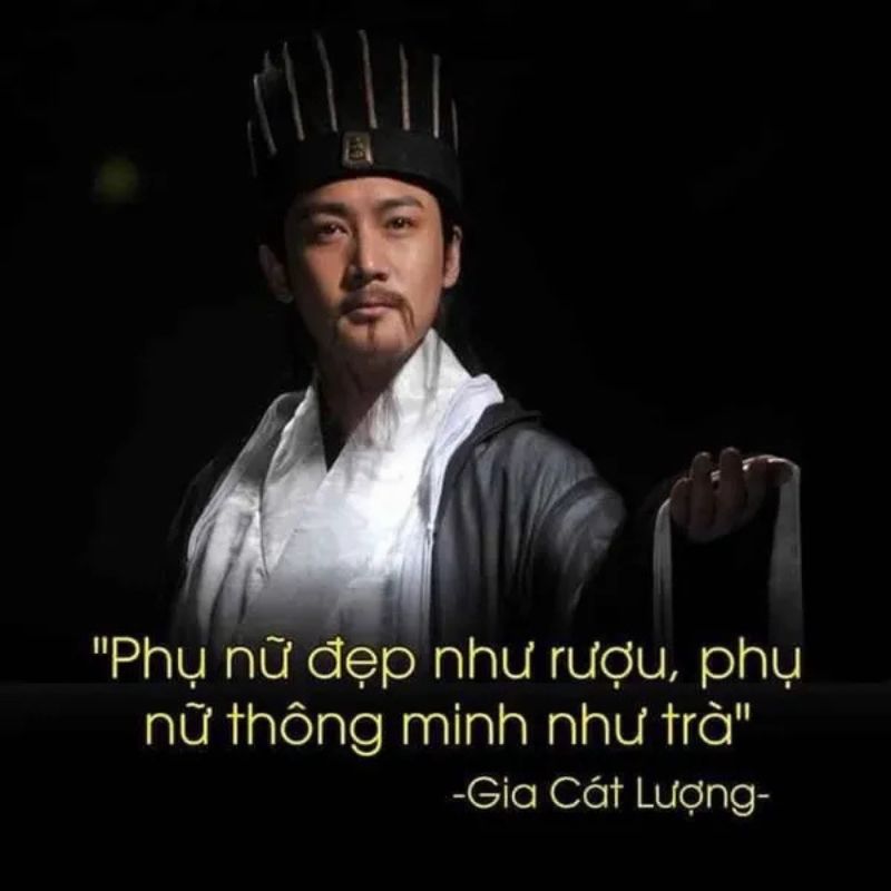 Triết lý của Gia Cát Lượng về phụ nữ