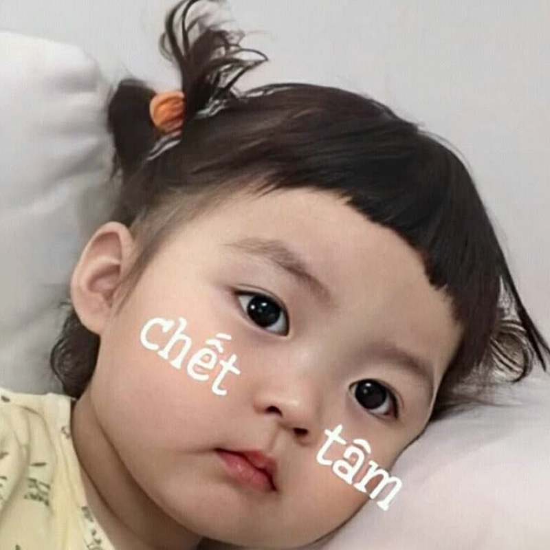Ảnh meme em bé chết tâm