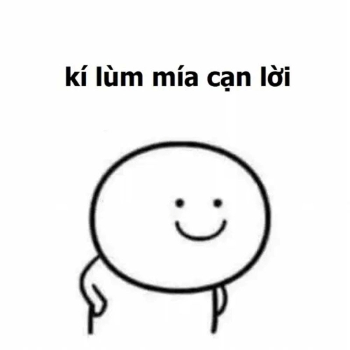 Meme hình vẽ người que bất lực phải thốt lên "kí lùm mía cạn lời"