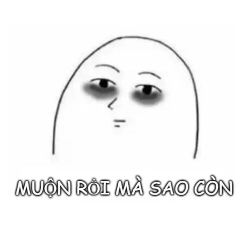 Muộn rồi mà sao còn