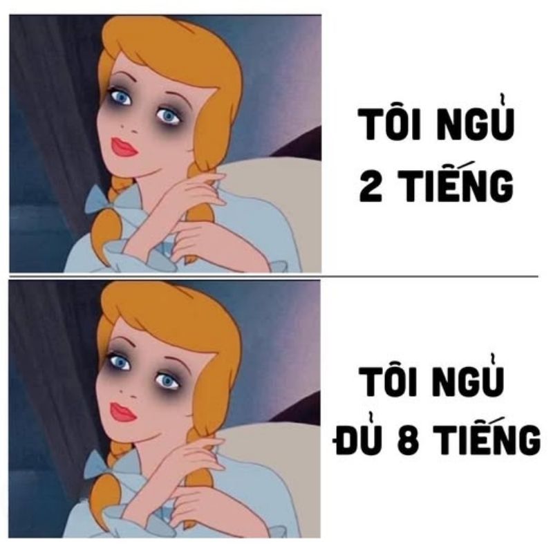 Meme ngủ đủ giấc nhưng vẫn có quầng mắt thâm