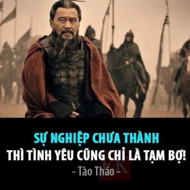 Tổng hợp 30+ meme Tào Tháo nói đạo lý, đa nghi cực hài hước 7 Ảnh chế Tào Tháo trầm ngâm trên chiến trường kèm câu nói meme hài hước về triết lý tình yêu và sự nghiệp