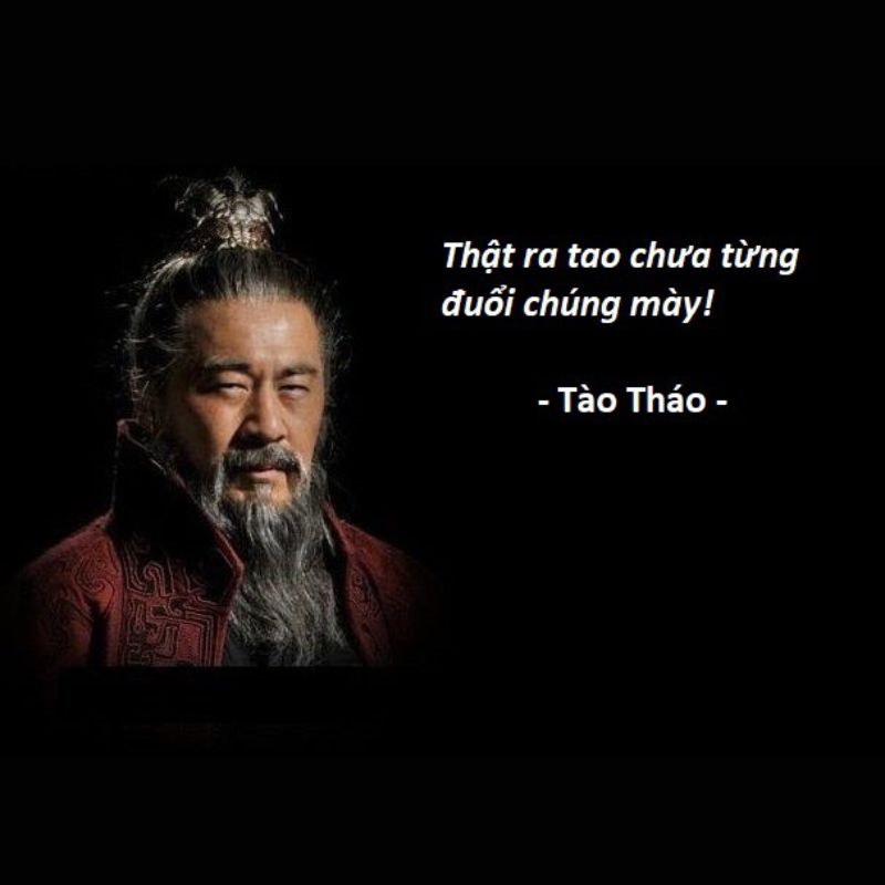Tổng hợp 30+ meme Tào Tháo nói đạo lý, đa nghi cực hài hước 8 Meme Tào Tháo nền đen lạnh lùng thể hiện thái độ phũ phàng
