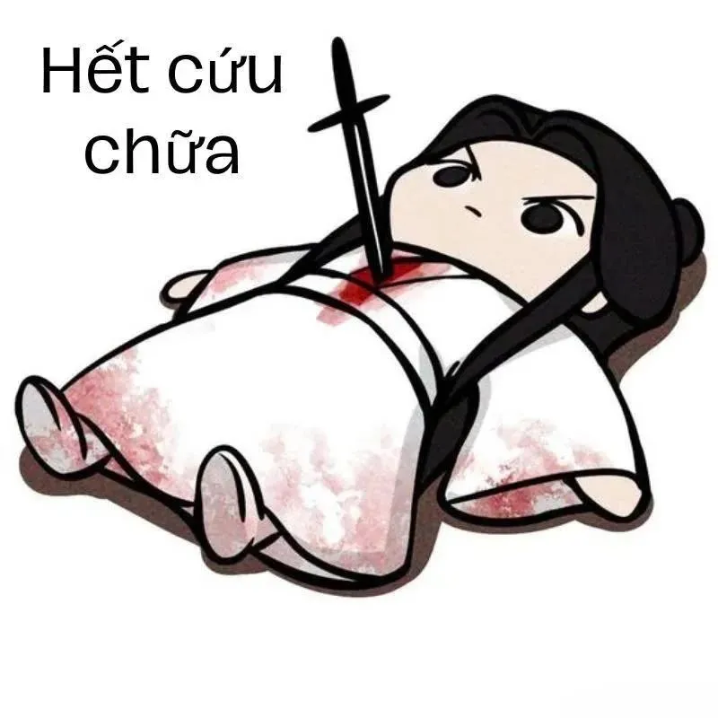 Chibi nhân vật cổ trang nằm bất động với thanh kiếm đâm xuyên qua ngực kèm dòng chữ "Hết cứu chữa"