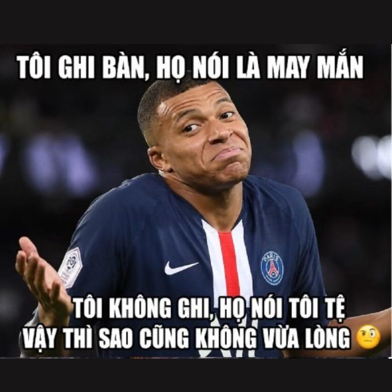 Ảnh chế biểu cảm khó chịu của Kylian Mbappe kết hợp dòng chữ châm biếm về việc ghi bàn