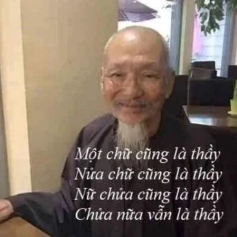 Thầy ông nội với dòng chữ triết lý về danh xưng "thầy"