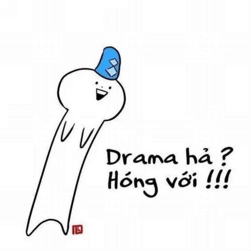 Ảnh chế hóng drama